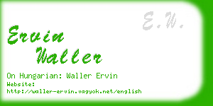 ervin waller business card